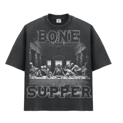 " BONE SUPPER "